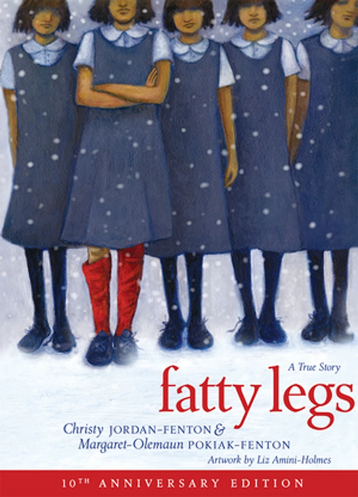 Fatty Legs (10th anniversary edition)