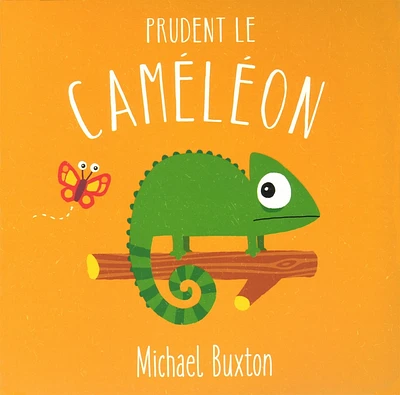 Prudent le caméléon