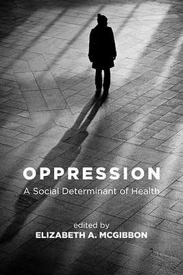 Oppression, 2nd Edition