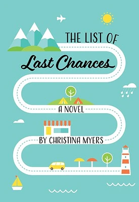 The List of Last Chances