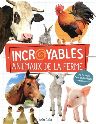 Incroyables animaux de la ferme