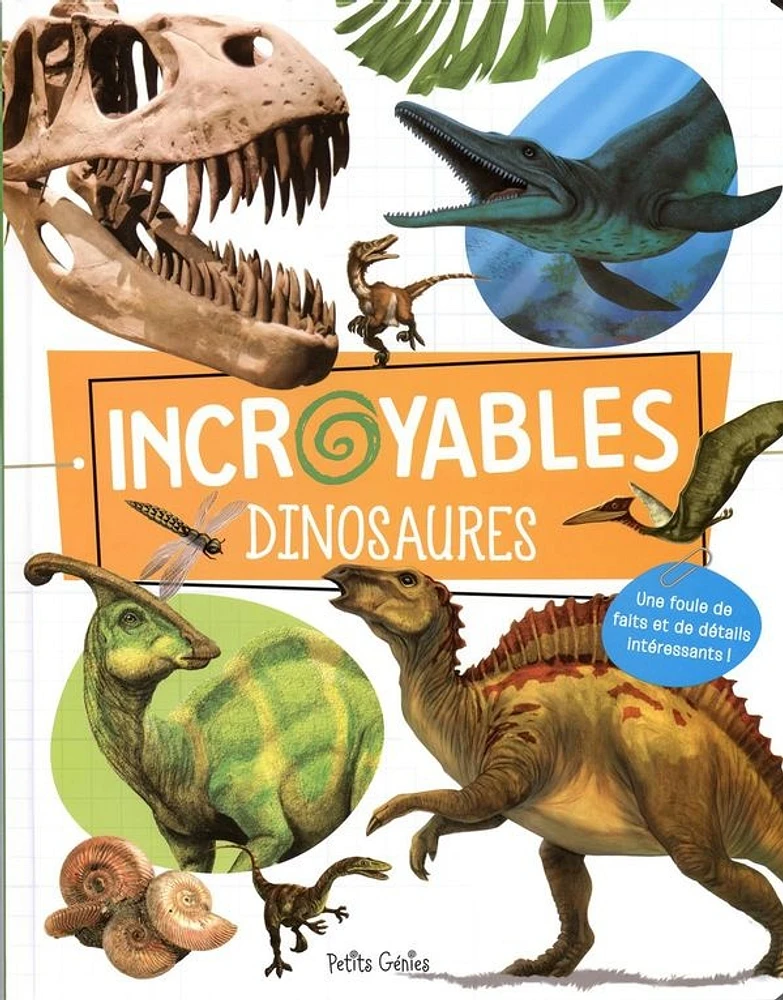 Incroyables dinosaures