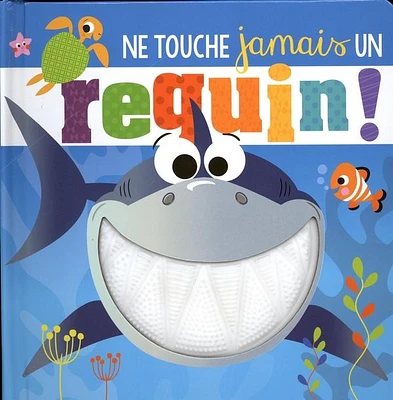 Ne touche jamais un requin!