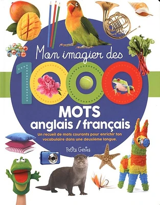 Mon imagier des 1000 mots anglais/français