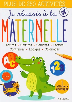 Je réussis à la maternelle