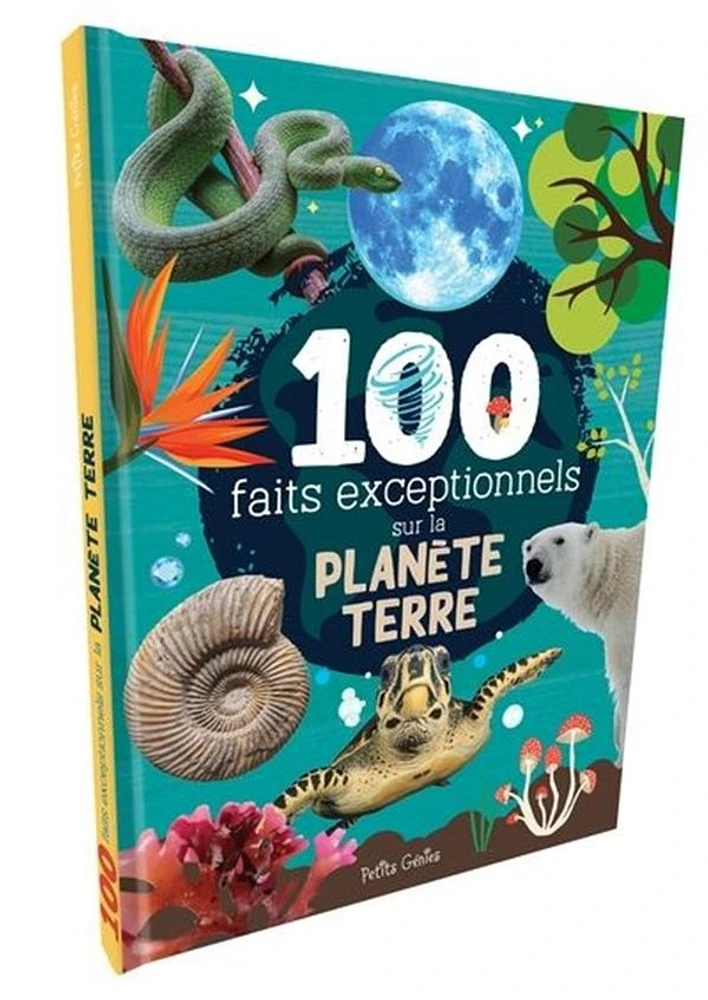 100 faits exceptionnels sur la planète Terre