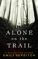 Alone on the Trail