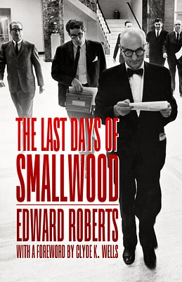 The Last Days of Smallwood