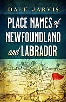 Place Names of Newfoundland and Labrador