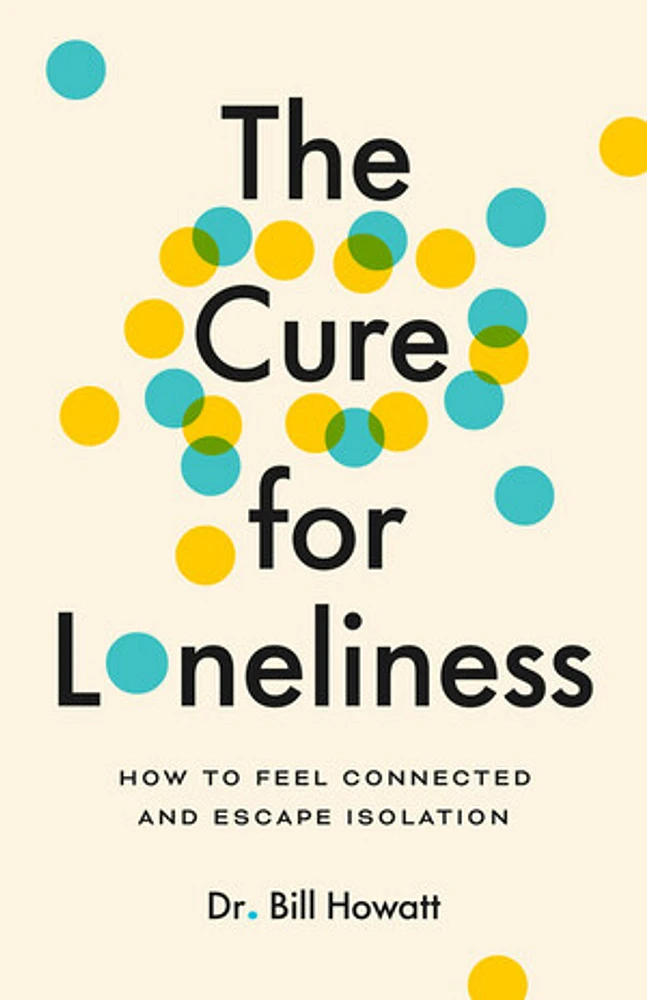 The Cure for Loneliness