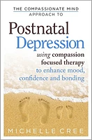 The Compassionate Mind Approach To Postnatal Depression