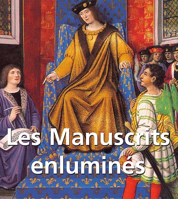 Manuscrits enluminés (Les)