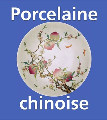 Porcelaine Chinoise