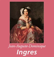 Jean-Auguste-Dominique Ingres