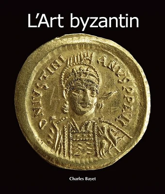 Art Byzantin (L')
