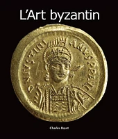 Art Byzantin (L')