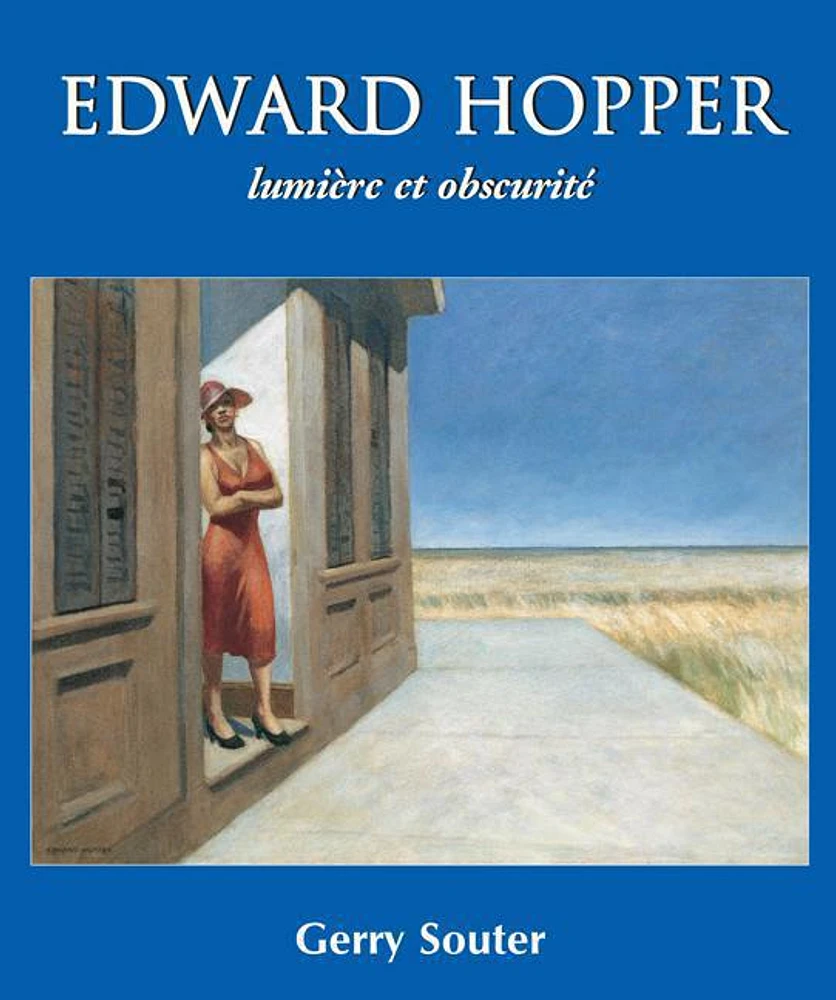 Edward Hopper lumière et obscurité