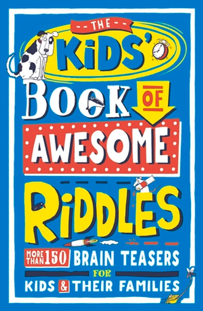 The Kids’ Book of Awesome Riddles