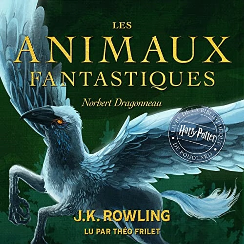 Les animaux fantastiques