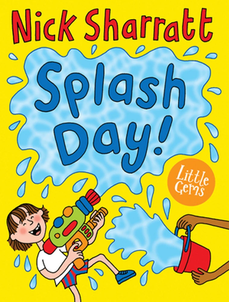 Little Gems – Splash Day!