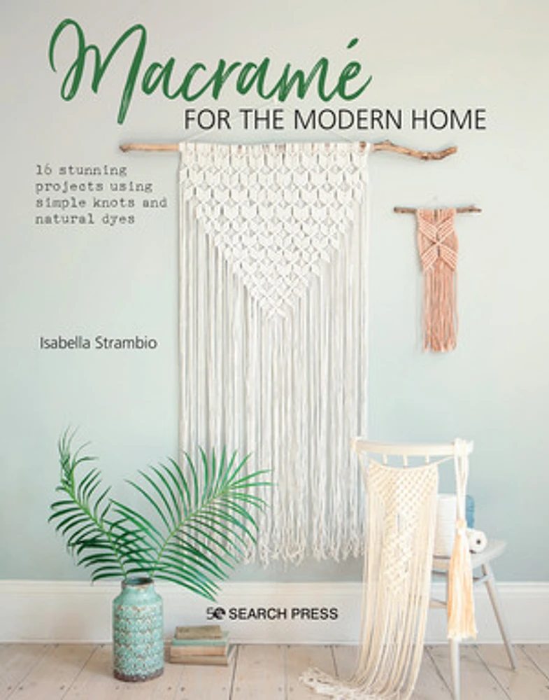 Macramé for the Modern Home