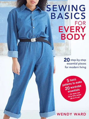 Sewing Basics for Every Body