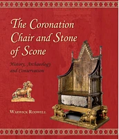 The Coronation Chair and Stone of Scone