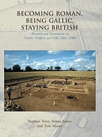 Becoming Roman, Being Gallic, Staying British