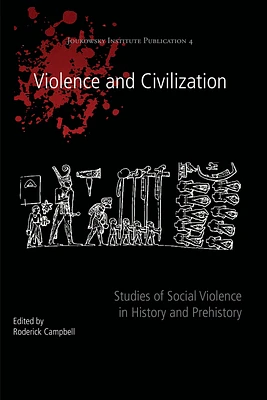 Violence and Civilization