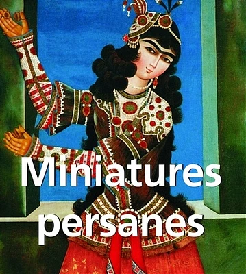 Miniatures persanes