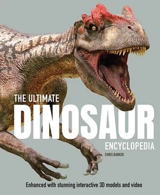 The Ultimate Dinosaur Encyclopedia