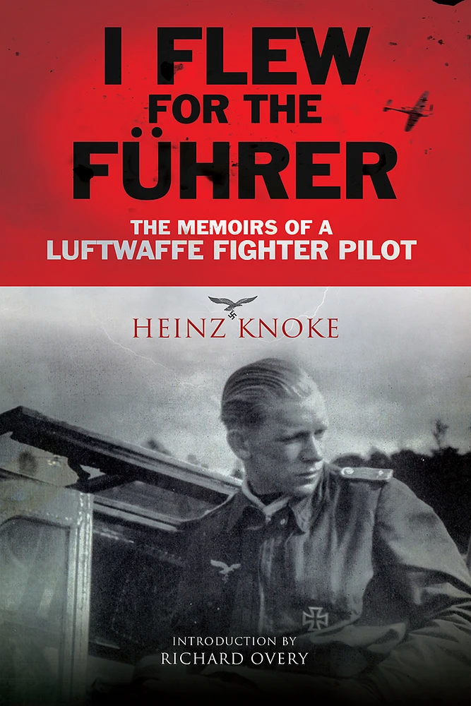 I Flew for the Führer