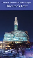 Canadian Museum for Human Rights, Winnipeg