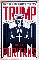 Trump And The Puritans