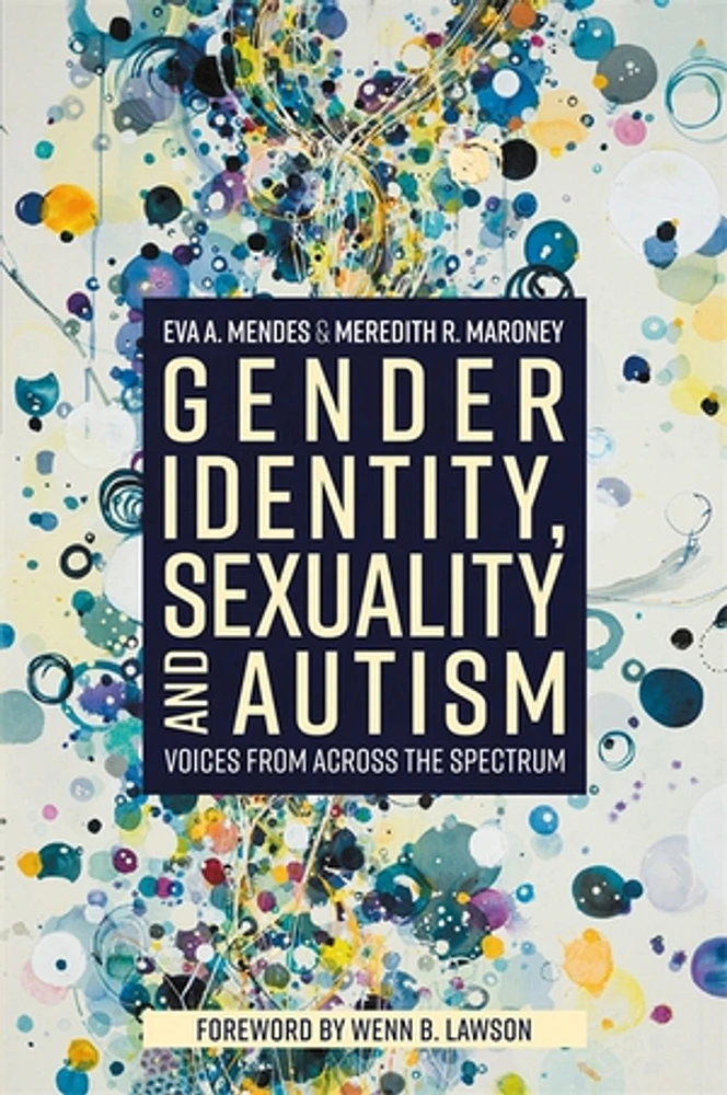 Gender Identity, Sexuality and Autism