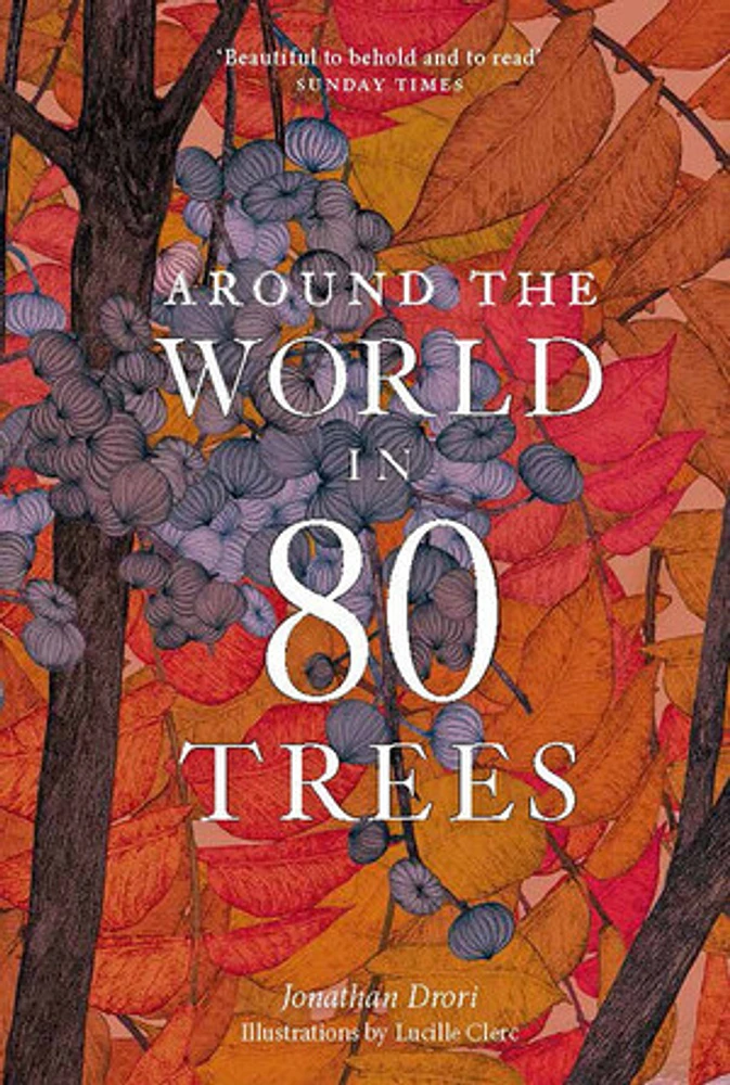 Around the World in 80 Trees