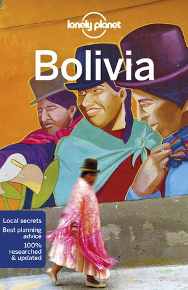 Lonely Planet Bolivia 10 10th Ed.