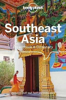 Lonely Planet Southeast Asia Phrasebook & Dictionary 4 4th Ed.