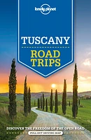 Lonely Planet Tuscany Road Trips 2 2nd Ed.