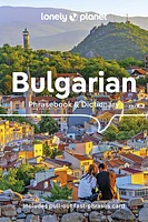 Lonely Planet Bulgarian Phrasebook & Dictionary 3 3rd Ed.