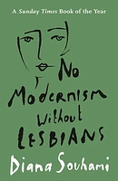 No Modernism Without Lesbians