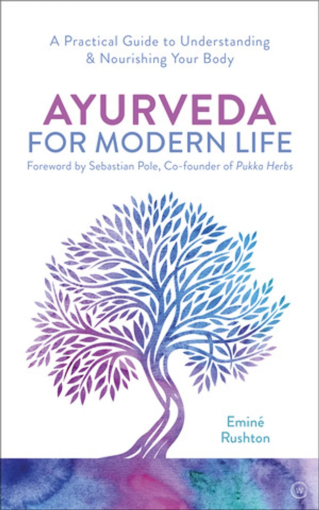 Ayurveda for Modern Life