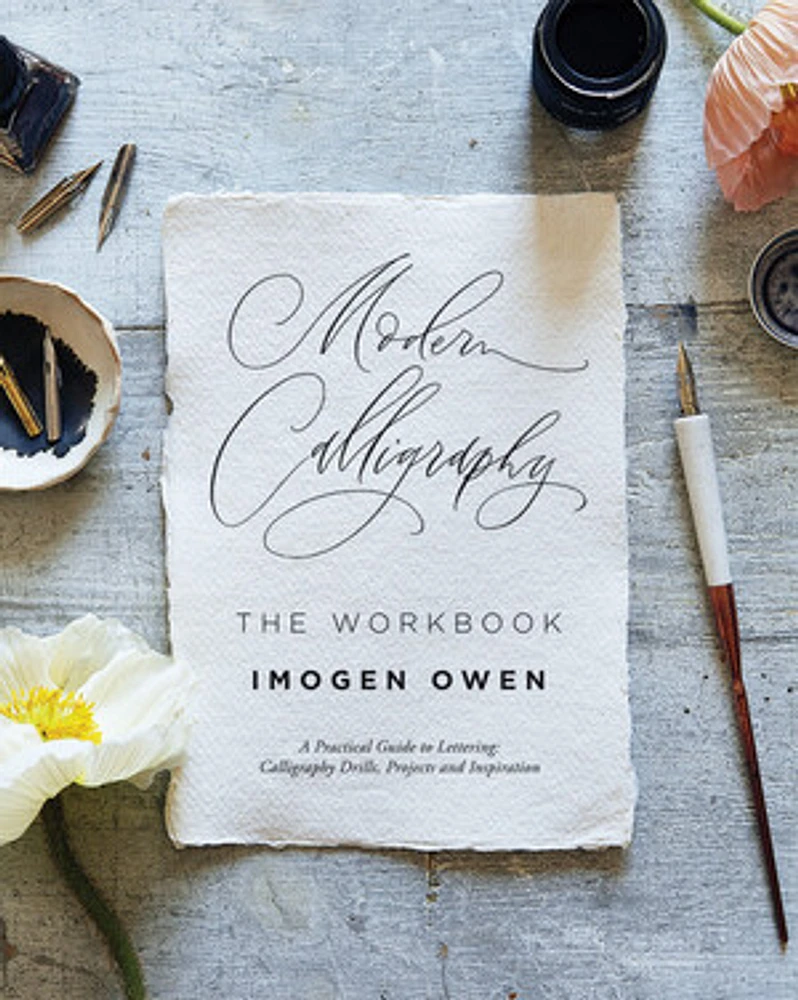 Modern Calligraphy: The Workbook