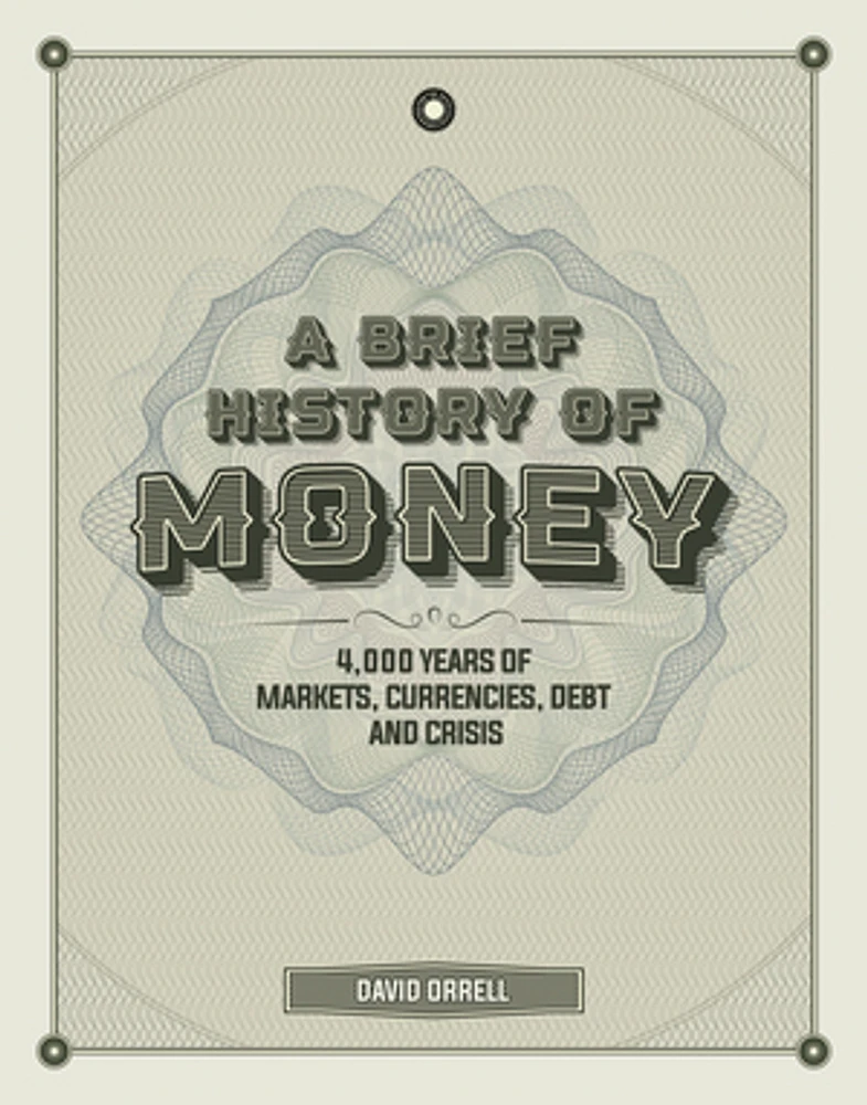 A Brief History of Money