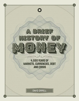 A Brief History of Money