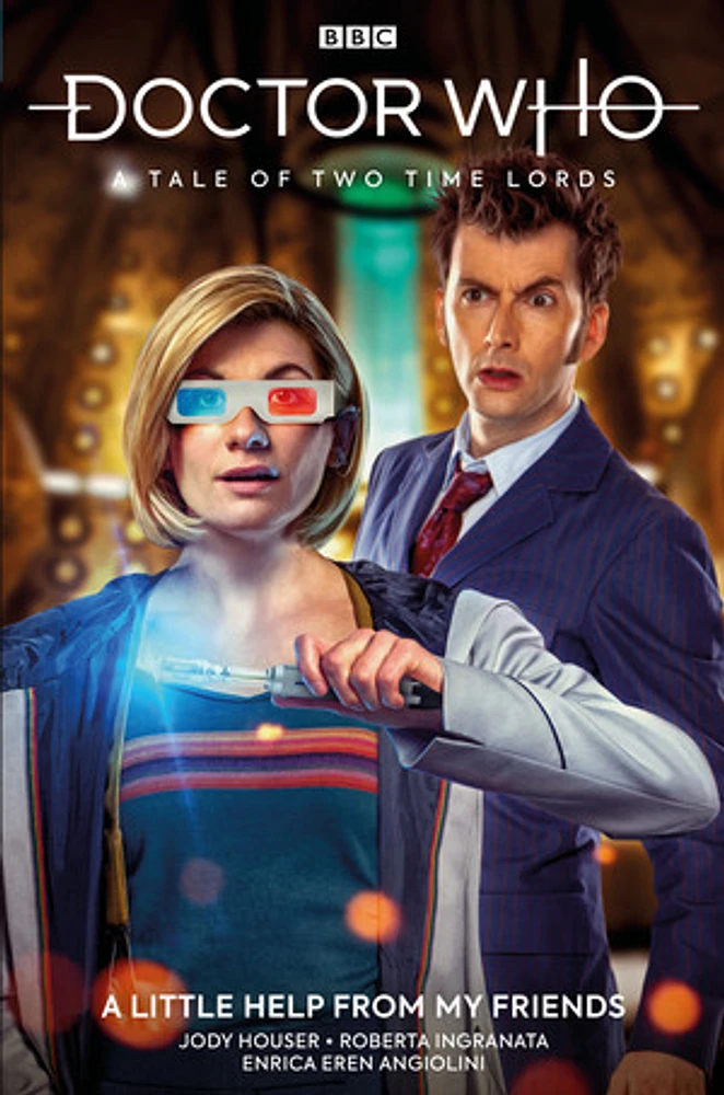 Doctor Who: A Tale of Two Time Lords Vol. 1: A Little Help From My Friends (Grap hic Novel)