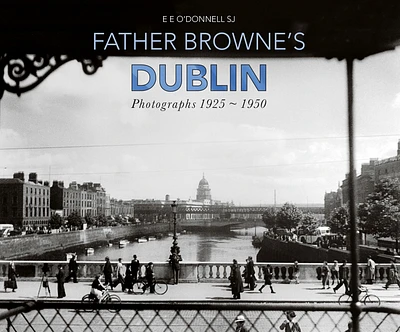 Father Browne's Dublin