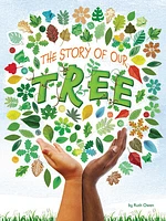 The Story of Our Tree