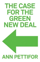 The Case for the Green New Deal