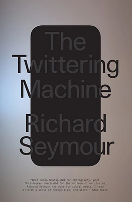 The Twittering Machine